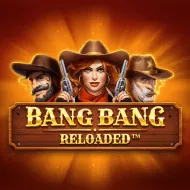 Bang Bang Reloaded